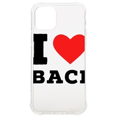 I Love Baci  Iphone 12/12 Pro Tpu Uv Print Case by ilovewhateva