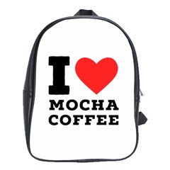 I Love Mocha Coffee School Bag (large) by ilovewhateva