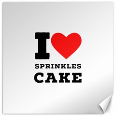 I Love Sprinkles Cake Canvas 12  X 12 