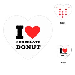 I Love Chocolate Donut Playing Cards Single Design (heart) by ilovewhateva