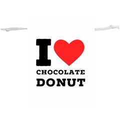 I Love Chocolate Donut Lightweight Drawstring Pouch (xl) by ilovewhateva