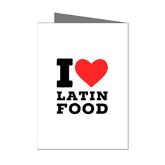 I Love Latin Food Mini Greeting Cards (pkg Of 8) by ilovewhateva