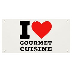 I Love Gourmet Cuisine Banner And Sign 6  X 3  by ilovewhateva