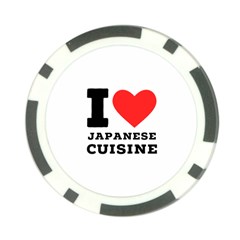 I Love Japanese Cuisine Poker Chip Card Guard by ilovewhateva