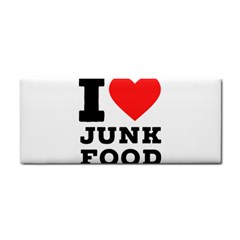 I Love Junk Food Hand Towel by ilovewhateva
