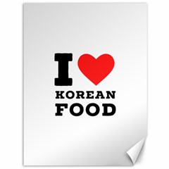 I Love Korean Food Canvas 36  X 48  by ilovewhateva