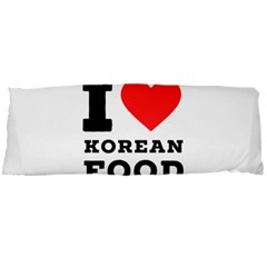 I Love Korean Food Body Pillow Case Dakimakura (two Sides) by ilovewhateva