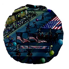 July 4th Parade Independence Day Large 18  Premium Flano Round Cushions by Ravend