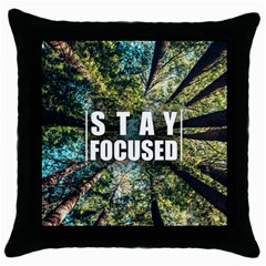Stay Focused Focus Success Inspiration Motivational Throw Pillow Case (black)