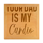 Your Dad Is My Cardio T- Shirt Your Dad Is My Cardio T- Shirt Yoga Reflexion Pose T- Shirtyoga Reflexion Pose T- Shirt Wood Photo Frame Cube
