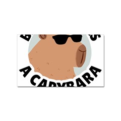 Capybara T- Shirt Be As Cool As A Capybara- A Cute Funny Capybara Wearing Sunglasses T- Shirt Yoga Reflexion Pose T- Shirtyoga Reflexion Pose T- Shirt Sticker Rectangular (10 Pack)