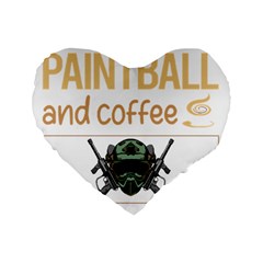 Paintball T-shirtif It Involves Coffee Paintball T-shirt Standard 16  Premium Flano Heart Shape Cushions by EnriqueJohnson