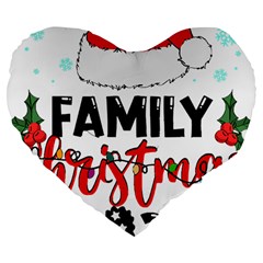 Family Christmas T- Shirt Family Christmas 2022 T- Shirt Large 19  Premium Flano Heart Shape Cushions by ZUXUMI