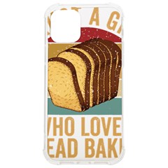 Bread Baking T- Shirt Funny Bread Baking Baker Crust A Girl Who Loves Bread Baking T- Shirt (1) Iphone 12/12 Pro Tpu Uv Print Case by JamesGoode