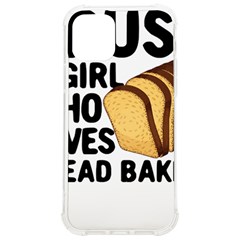 Bread Baking T- Shirt Funny Bread Baking Baker Crust A Girl Who Loves Bread Baking T- Shirt Iphone 12/12 Pro Tpu Uv Print Case by JamesGoode