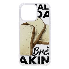 Bread Baking T- Shirt Funny Bread Baking Baker Toastally In Loaf With Bread Baking T- Shirt Iphone 13 Pro Tpu Uv Print Case by JamesGoode