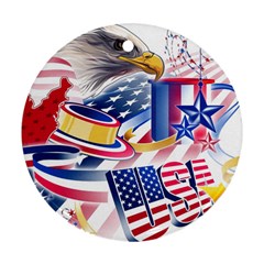 Independence Day United States Of America Round Ornament (two Sides) by Ket1n9