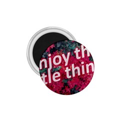 Indulge In Life s Small Pleasures  1 75  Magnets by dflcprintsclothing