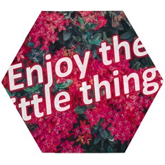 Indulge In Life s Small Pleasures  Wooden Puzzle Hexagon by dflcprintsclothing